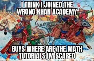Wrong Khan acadeny leads to war meme